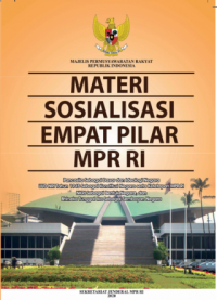 MATERI SOSIALISASI EMPAT PILAR MPR RI