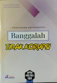 Banggalah TIDAK KORUPSI