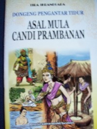 Asal Mula Candi Prambanan