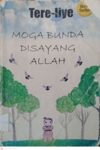 MOGA BUNDA DISAYANG ALLAH