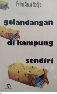 Gelandang Dikampung Sendiri