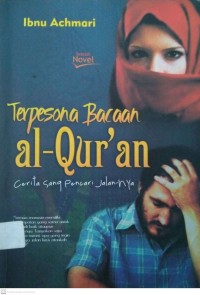 Terpesona Bacaan Al-Qur'an: cerita sang penari jalan-nya