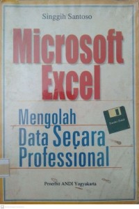 MICROSOFT EXCEL-Mengolah Data Secara Profesional