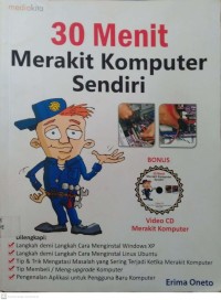 30 Menit Merakit Komputer Sendiri