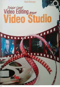 Belajar Cepat Video Editing dengan Video Studio