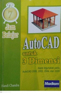 7 Jam Belajar AutoCAD untuk 3 Dimensi