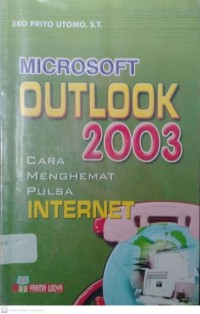 MICROSOFT OUTLOOK 2003: cara menghemat pulsa internet