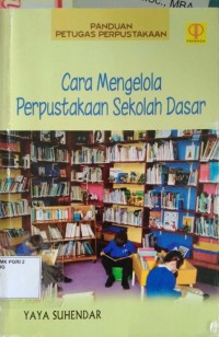 Cara Mengelola Perpustakaan Sekolah Dasar