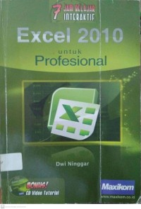 7 Jam Belajar Interaktif Excel 2010 untuk Profesional