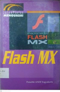 Jalan Pintas Menguasai Flash MX