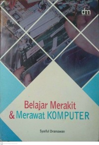 Belajar Merakit & Merawat KOMPUTER