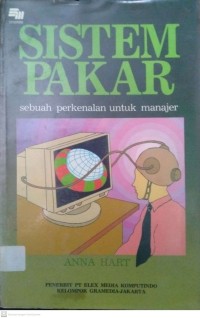 Sistem Pakar sebuah perkenalan untuk manajer