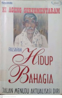 Falsafah Hidup Bahagia: jalan menuju aktualisasi diri