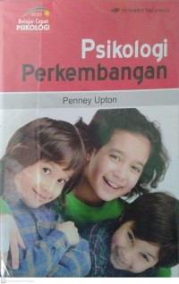 PSIKOLOGI PERKEMBANGAN