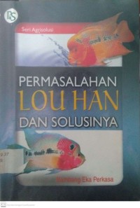 PERMASALAHAN LOU HAN DAN SOLUSINYA