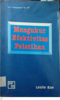 Mengukur Efektivitas Pelatihan