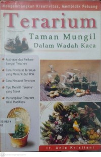 Terarium: Taman mungil dalam wadah kaca