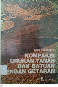 Kompaksi Urukan  Tanah dan Batuan Dengan Getaran