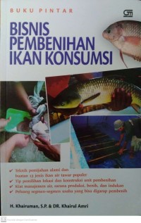 Bisnis Pembenihan Ikan Konsumsi