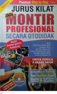 Jurus Kilat Jadi Montir Profesional Secara Otodidak