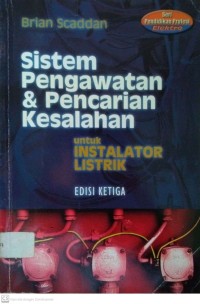 Sistem Pengawetan & Pencarian Kesalahan untuk Instalator Listrik