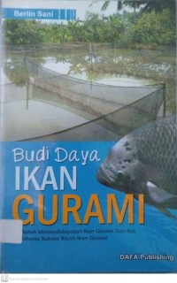 Budi Daya IKAN GURAMI