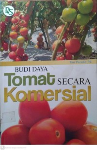 Budi Daya Tomat secara Komersial