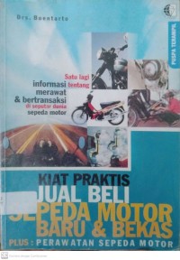 Kiat Praktis Jual-beli Sepeda Motor Baru dan Bekas