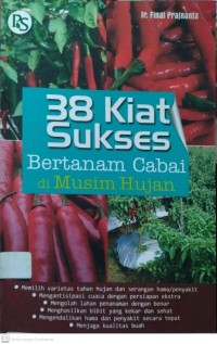 38 Kiat Sukses Bertanam Cabai di Musim Hujan