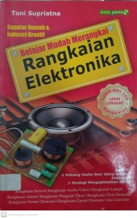 Belajar Mudah Merangkai Rangkaian Elektronik