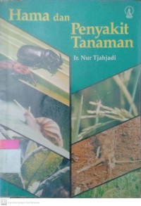 Hama dan Penyakit Tanaman