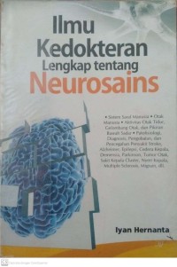 Ilmu Kedokteran Lengkap tentang Neourosains