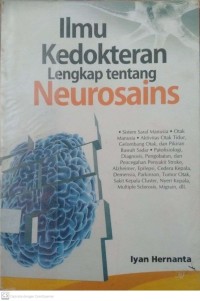 Ilmu Kedokteran Lengkap tentang Neourosains