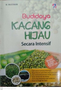 Budidaya Kacang Hijau Secara Intensif