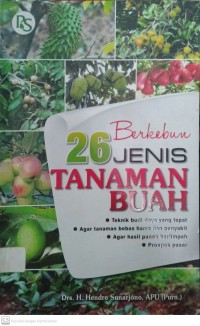 Berkebun 26 Jenis Tanaman Buah