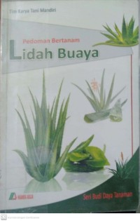 Pedoman Bertanam Lidah Buaya