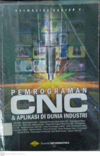 Pemograman CNC & Aplikasi di Dunia Industri