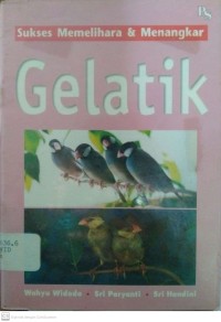 Sukses Memelihara Gelatik