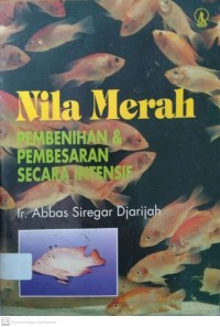 Nila Merah pembenihan & pembesaran secara intensif