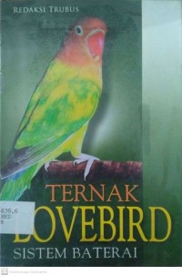 Ternak Lovebird Sistem Baterai