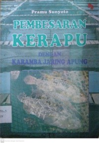 Pembesaran Kerapu dengan Keramba Jaring Apung