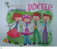 Cita-citaku: DOKTER