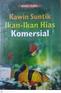 Kawin Suntik Ikan-ikan Hias Komersial