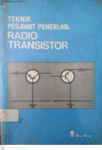 Teknik Pesawat Penerima Radio Transistor