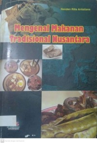 Mengenal Makanan Tradisional Nusantara