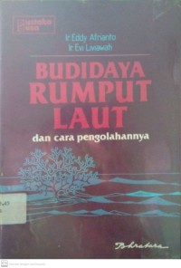 Budidaya Rumput: Laut dan cara pengolahannya