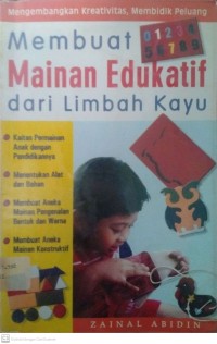 Membuat Mainan Edukatif dari Limbah Kayu