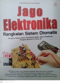 Jago Elektronika Rangkaian Sistem Otomatis