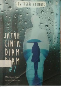 JATUH CINTA DIAM-DIAM