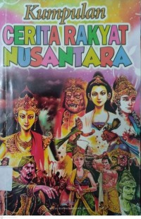 Kumpulan CERITA RAKYAT NUSANTARA